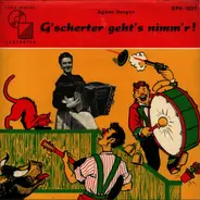 Agnes Berger - G'scherter geht's nimm's!