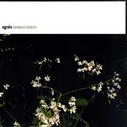 CD - Agnès - Dumbles Debuts