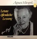 10'' - Agnes Miegel - Letzte Öffentliche Lesung