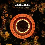 agnes obel - Late Night Tales