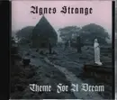 CD - Agnes Strange - Theme For A Dream