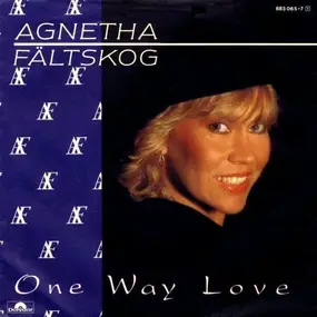 Agnetha Faltskog - One Way Love