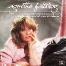 7'' - Agnetha Fältskog - Wrap Your Arms Around Me / Take Good Care Of Your Children