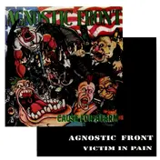 Agnostic Front - Cause For Alarm / Victim In Pain