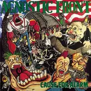 Agnostic Front - Cause Of Alarm / Liberty And Justice For...