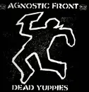 LP - Agnostic Front - Dead Yuppies - orange transparent pressing, gatefold