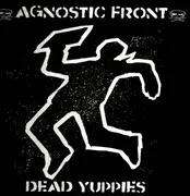 LP - Agnostic Front - Dead Yuppies - orange transparent pressing, gatefold