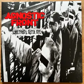 Agnostic Front - Something‘s Gotta Give