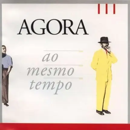 Agora - Ao Mesmo Tempo