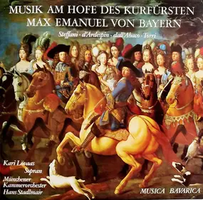 Kari Lövaas - Musik Am Hofe Des Kurfürsten Max Emanuel Von Bayern