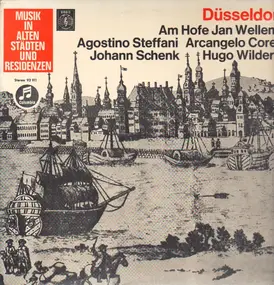 Arcangelo Corelli - Düsseldorf - Am Hofe Jan Wellems