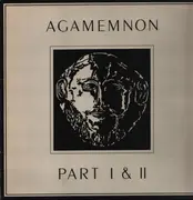 LP - Agamemnon - Part I & II