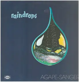 Agape-Sänger - Raindrops