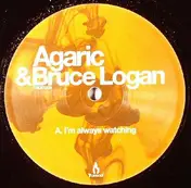 Agaric - I'M ALWAYS WATCHING