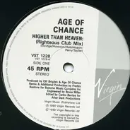 Age Of Chance - Higher Than Heaven