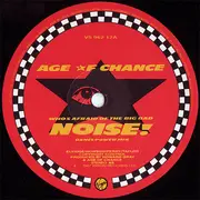 12'' - Age Of Chance - Who's Afraid Of The Big Bad Noise?