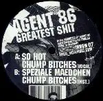 Agent 86 - Greatest Shit