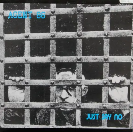Agent 86 - Just Say No