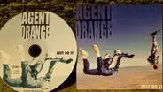 Agent Orange - Just do it