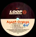 12inch Vinyl Single - Agent Orange - More Love EP