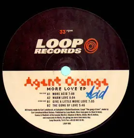 Agent Orange - More Love EP