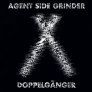 Agent Side Grinder - Doppelganger