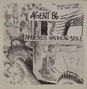 Agent 86 - Apartheid American Style