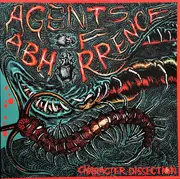 LP - Agents Of Abhorrence - Character Dissection - Gatefold, etched