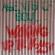 Agents Of Soul - Waking Up The House