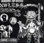 7inch Vinyl Single - Agents Of Satan / No Less - Distorted Transmissions E.P. - EP