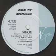 7'' - Age Of Chance - Take It!
