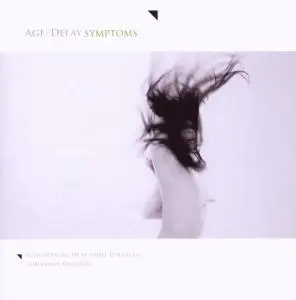 AGF/DELAY - Symptoms