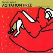 Agitation Free - The Other Sides of Agitation Free