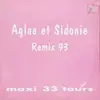 12inch Vinyl Single - Aglae Et Sidonie - Aglae Et Sidonie Remix 93