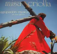 Agrupacion Musica Dir. Enzo Gieco - Misa Criolla