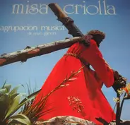 Agrupacion Musica Dir. Enzo Gieco - Misa Criolla