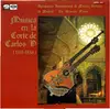 LP - de Cabezon / Attaignant / Blondeau / Susato a.o. - Musica En La Corte De Carlos V (1517-1558)