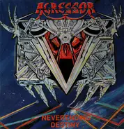 Agressor - Neverending Destiny