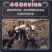 Aguaviva - Poetas Andaluces / Cantare