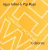 12inch Vinyl Single - Agus Arbol & Pep Bago - Celebrate