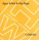 12inch Vinyl Single - Agus Arbol & Pep Bago - Celebrate