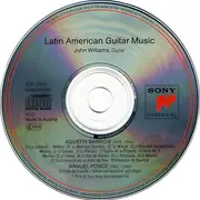 CD - John Williams - Latin American Guitar Music By Barrios And Ponce