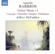 CD - Agustín Barrios Mangoré , Jeffrey McFadden - Guitar Music •  3
