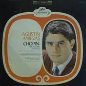 Agustin Anievas - Chopin