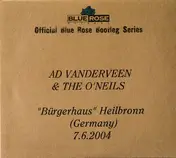 Ad Vanderveen - 'Bürgerhaus' Heilbronn (Germany) 7.6.2004