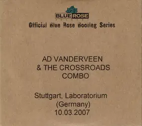 Ad Vanderveen - Stuttgart, Laboratorium (Germany) 10.03.2007