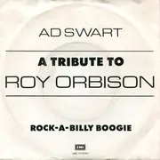 7inch Vinyl Single - Ad Swart - A Tribute To Roy Orbison