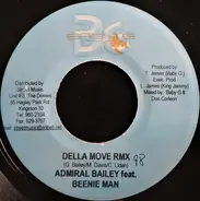 Admiral Bailey Feat. Beenie Man - Della Move RMX