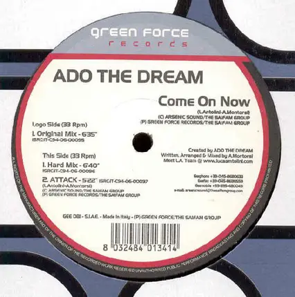 Ado The Dream - COME ON NOW