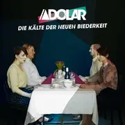 CD - ADOLAR - Die Kälte der neuen Biederkeit